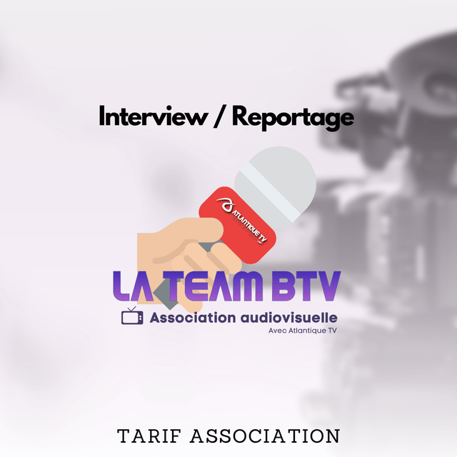 Interview / Reportage (avec Atlantique TV) Associations